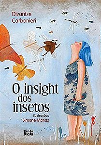 Insight dos Insetos, O