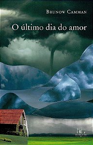 Ultimo Dia do Amor, O