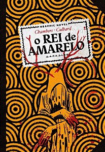Rei de Amarelo, o - Edicao Sombria com 2 Cards Exclusivos e Marcador Socied
