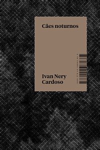 Caes Noturnos