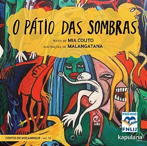 Patio das Sombras, O