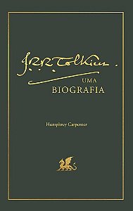 J.r.r. Tolkien: Uma Biografia