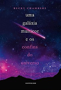 Galaxia Multicor e os Confins do Universo, Uma