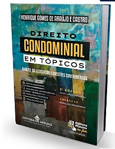 Direito Condominial em Topicos 2 Edicao Analise da Legislacao e Questoes C