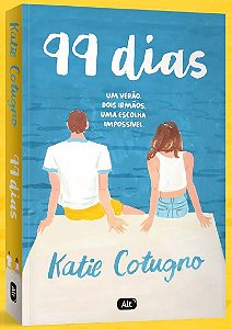 99 Dias: Um Verao, Dois Irmaos e Uma Escolha Impossivel