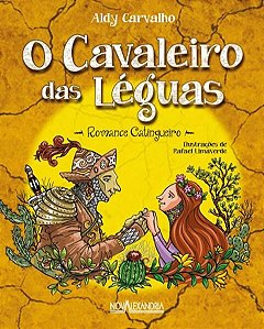 Cavaleiro das Leguas, O