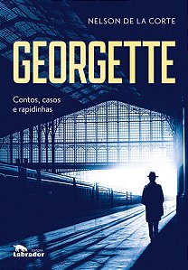 Georgette - Contos, Casos e Rapidinhas