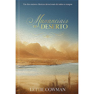 Mananciais no Deserto - Ed. Especial - Capa Dura