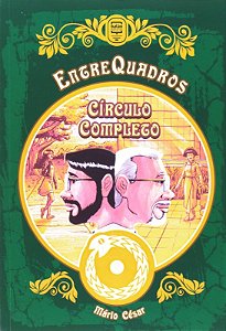 Entre Quadros - Circulo Completo