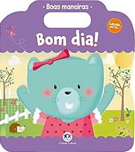 Boas Maneiras - Bom Dia!