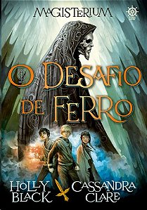 Magisterium: o Desafio de Ferro (vol. 1)