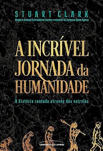 A Incrível Jornada da Humanidade