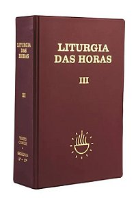 Liturgia das Horas Volume Iii - Tempo Comum - Semanas - 1 a 17