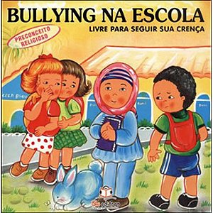 Bullying na Escola - Preconceito Religioso - Livre para Seguir Sua Crenca