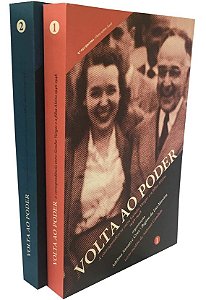 Volta ao Poder: a Correspondencia entre Getulio Vargas e a Filha Alzira / 1
