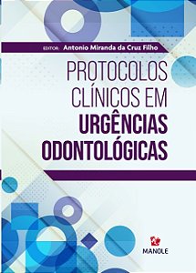 Protocolos Clinicos em Urgencias Odontologicas