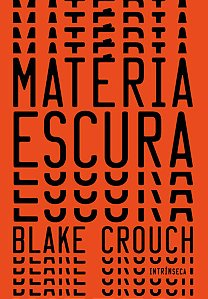 Materia Escura - Nova Edicao
