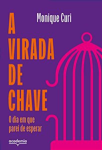 Virada de Chave, A