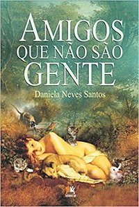 Amigos Que Nao Sao Gente