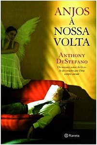 Anjos a Nossa Volta