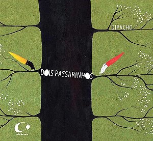 Dois Passarinhos