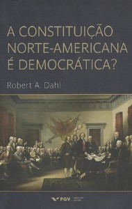 Constituicao Norte-americana e Democratica, A