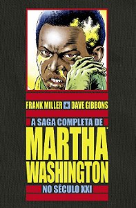 Saga Completa de Martha Washinton no Seculoxxi, A