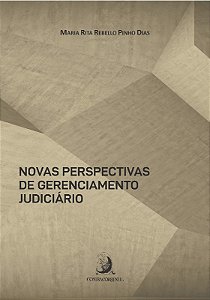 Novas Perspectivas de Gerenciamento Judiciario