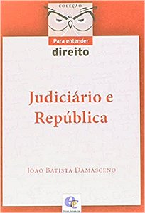 Judiciario e Republica