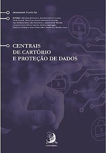 Centrais de Cartorio e Protecao de Dados