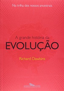 Grande Historia da Evolucao, A