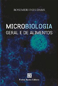 Microbiologia Geral e de Alimentos