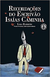 Gnl - Recordacoes do Escrivao Isaias Caminhas