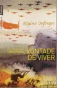 Vontade de Viver, Vol. 2