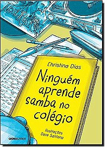 Ninguem Aprende Samba no Colegio