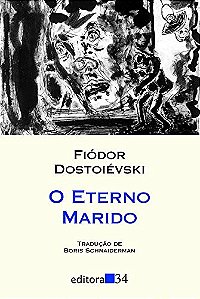 Eterno Marido, O