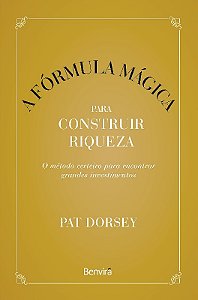Formula Magica para Construir Riquezas, A