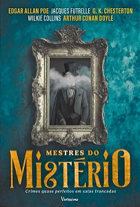 Mestres do Mistério - Crimes Quase Perfeitos em Salas Trancadas - Veríssimo