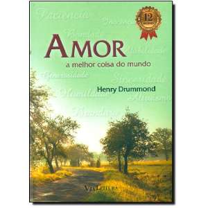 Amor: a Melhor Coisa do Mundo