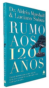 Rumo Aos 120 Anos