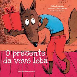 Presente da Vovo Loba, O