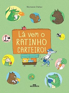 La Vem o Ratinho Carteiro!