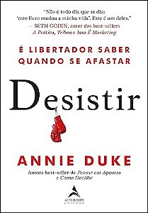 Desistir: e Libertador Saber Quando se Afastar