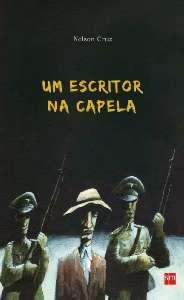 Escritor na Capela, Um
