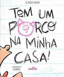Tem Um Porco na Minha Casa