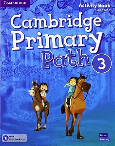 Cambridge Primary Path. Activity Book With Practice Extra. per La Scuola el