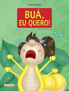 Bua, Eu Quero!
