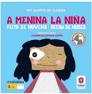 Menina Feita de Nuvens, a (la Nina Hecha de Nubes)