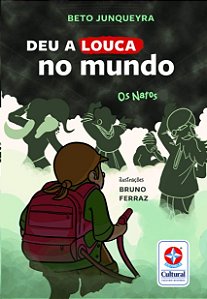 Deu a Louca no Mundo