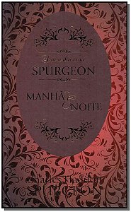 Dia a Dia com Spurgeon - Manha e Noite - Capa Dura